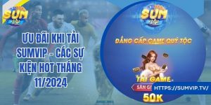 Cổng Game Sumvip Có Thật Sự An Toàn? Nên Chơi Game Tại Đây Không?